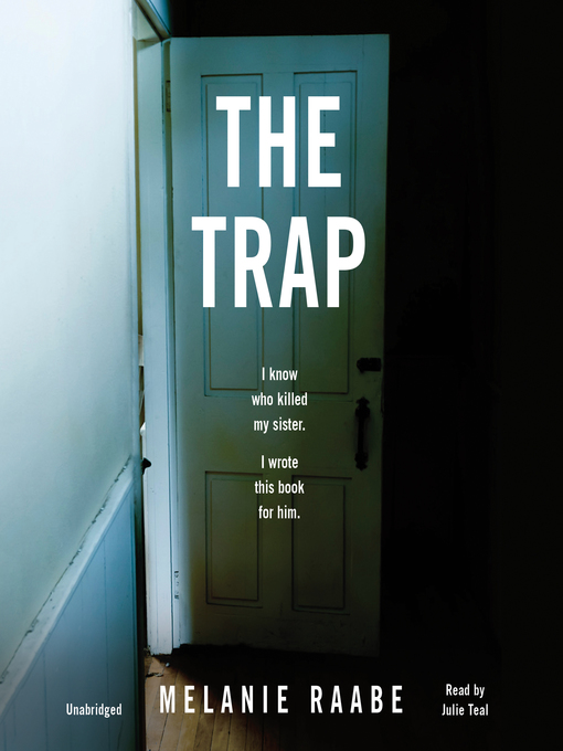 Title details for The Trap by Melanie Raabe - Available